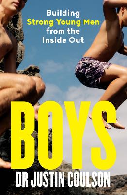 Boys: A guide to raising boys to be confident