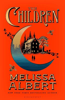 The Children by Melissa Albert ISBN:9781037202469