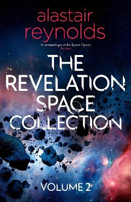 The Revelation Space Collection Volume 2 by Alastair Reynolds ISBN:9781399611985