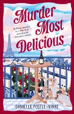 Murder Most Delicious: A witty and charming Parisian cosy crime