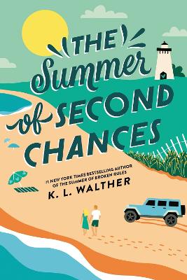Summer of Second Chances (Standard Edition) by K. L. Walther