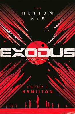 EXODUS: The Helium Sea by Peter F. Hamilton