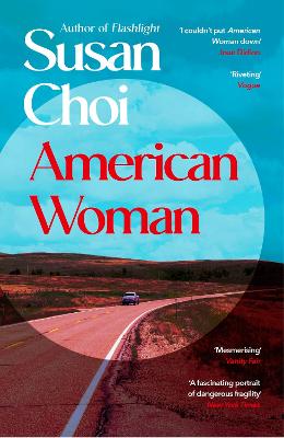 American Woman by Susan Choi ISBN:9781529960624
