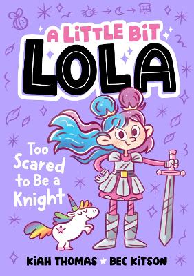 Too Scared to Be a Knight by Kiah Thomas