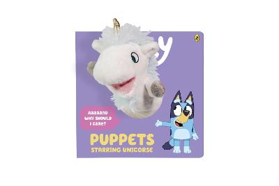 Bluey: Puppets: Starring Unicorse by Bluey