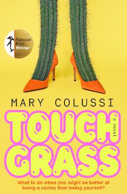 Touch Grass by Mary Colussi ISBN:9781761358548