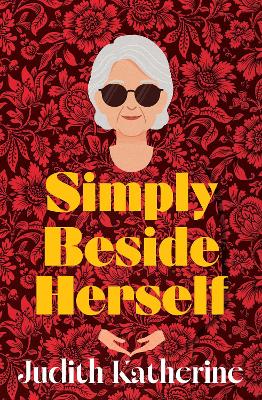 Simply Beside Herself by Judith Katherine ISBN:9781761637841