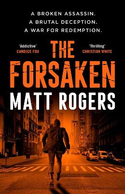 Forsaken by Matt Rogers