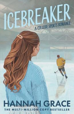Icebreaker by Hannah Grace
