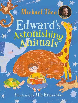 Edward’s Astonishing Animals by Michael Theo