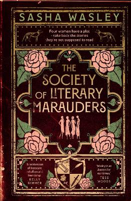 The Society of Literary Marauders by Sasha Wasley ISBN:9781763550711