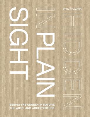 Hidden in Plain Sight: Seeing the unseen in nature