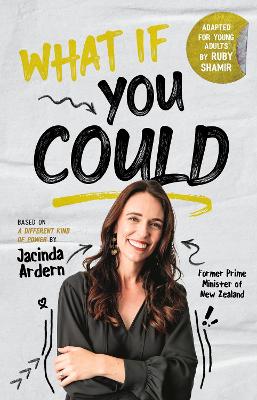 What If You Could by Jacinda Ardern ISBN:9781776953448
