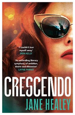 Crescendo by Jane Healey ISBN:9781787305588