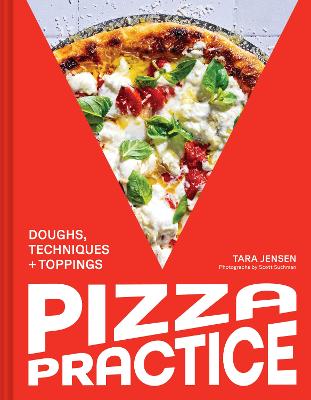 Pizza Practice by Tara Jensen