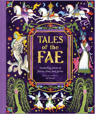 Tales of the Fae by Chronicle Chronicle Books