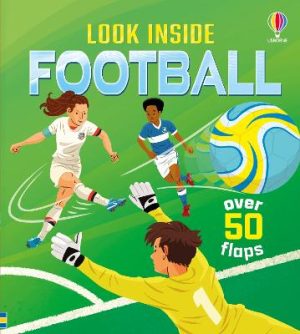 Look Inside Football by Rob Lloyd Jones ISBN:9781836044581
