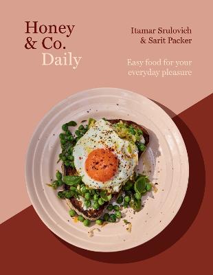 Honey & Co Daily by Itamar Srulovich