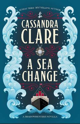 A Sea Change by Cassandra Clare ISBN:9781837841578