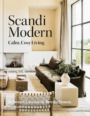Scandi Modern: Calm