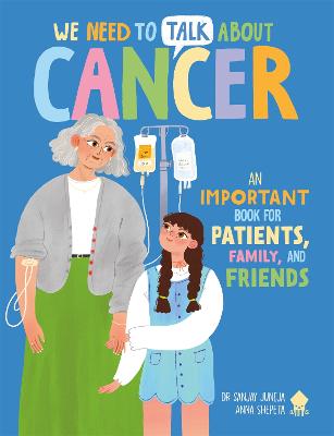 We Need to Talk About Cancer by Sanjay Juneja