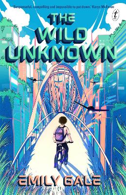 The Wild Unknown by Emily Gale ISBN:9781923058835