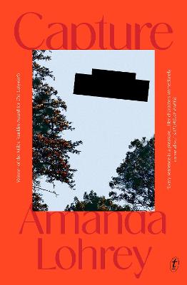 Capture by Amanda Lohrey ISBN:9781923058842