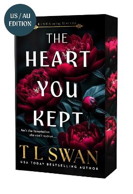 The Heart You Kept by T L Swan ISBN:9781923232044