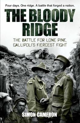 The Bloody Ridge: The Battle for Lone Pine