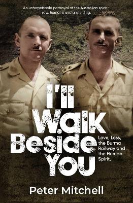 I’ll Walk Beside You by Peter Mitchell