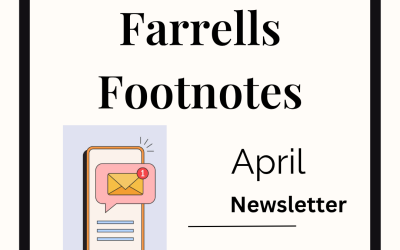 Farrells Footnotes: April