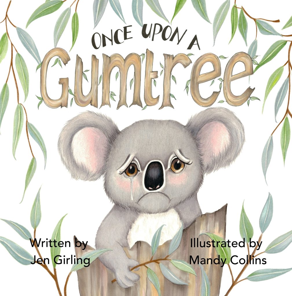 Once Upon a Gumtree by Jen Girling