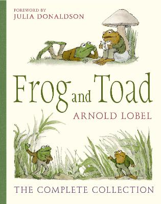 Frog and Toad: The Complete Collection (Frog and Toad) by Arnold Lobel ISBN:9780008136222