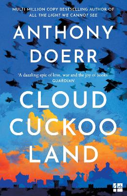 Cloud Cuckoo Land by Anthony Doerr ISBN:9780008478674