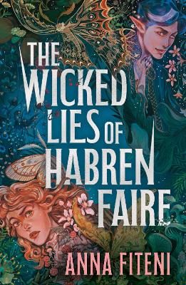 Wicked Lies of Habren Faire by Anna Fiteni