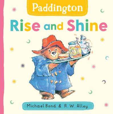Paddington: Rise and Shine by Michael Bond ISBN:9780008766320