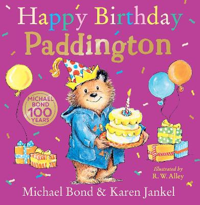 Happy Birthday, Paddington by Michael Bond