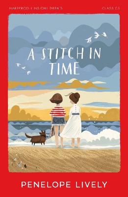 A Stitch in Time (HarperCollins Children's Classics) by Penelope Lively ISBN:9780008778736