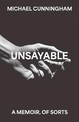 Unsayable by Michael Cunningham ISBN:9780008836399