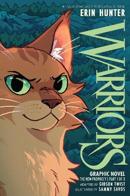 Warriors Graphic Novel: The New Prophecy, Part One of Three by Erin Hunter