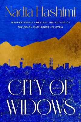City of Widows by Nadia Hashimi