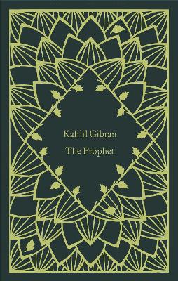 The Prophet by Kahlil Gibran ISBN:9780241573716