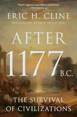 After 1177 B.C. by Eric H. Cline