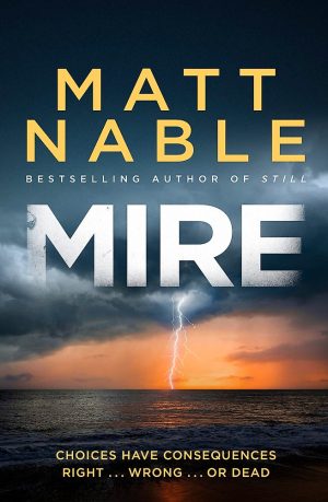 Mire by Matt Nable