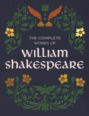 Complete Works of William Shakespeare by William Shakespeare