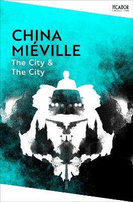 The City & The City by China Mieville ISBN:9781035060245