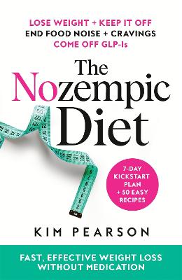 The Nozempic Diet: Fast