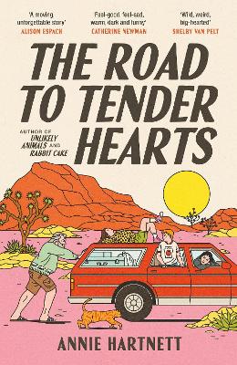 The Road to Tender Hearts: A darkly funny