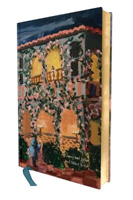Romeo & Juliet and Other Verse [Painted Edition] by William Shakespeare ISBN:9781400356645