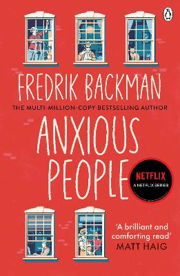 Anxious People: The No. 1 New York Times bestseller